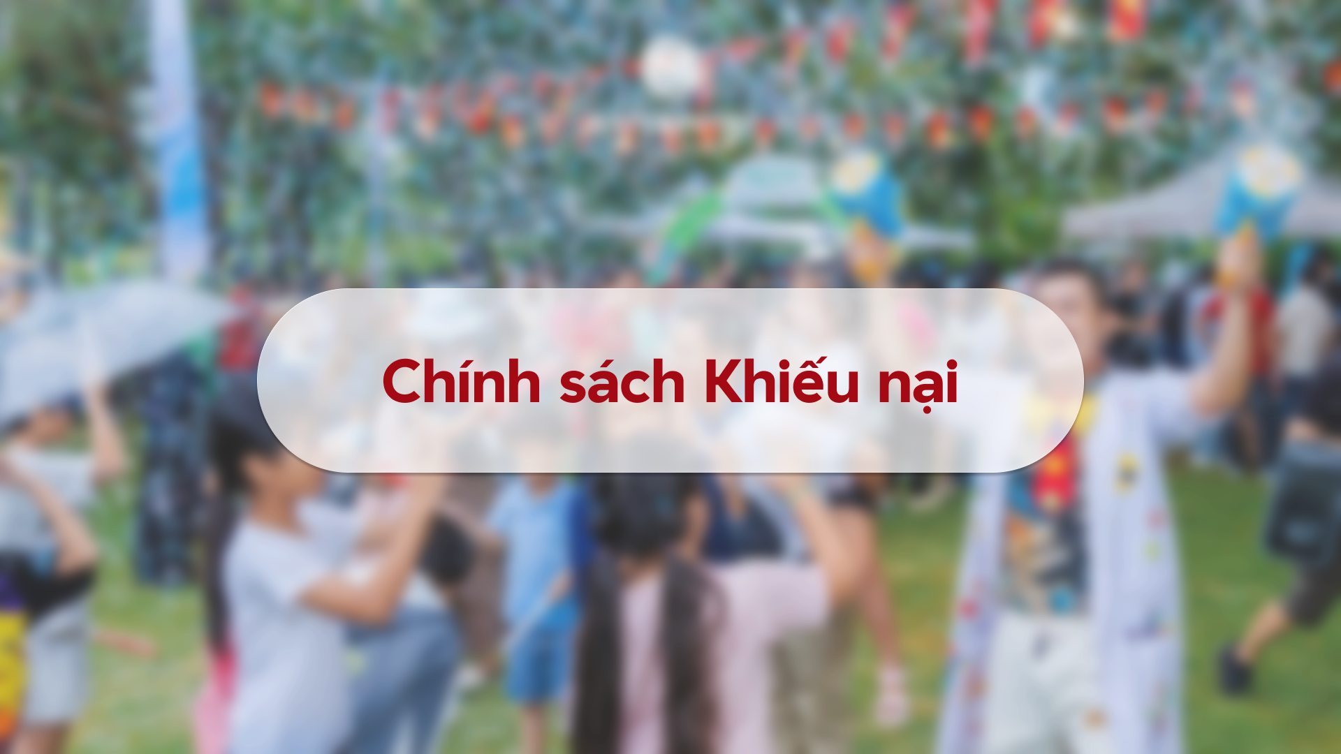 Chính sách Khiếu nại